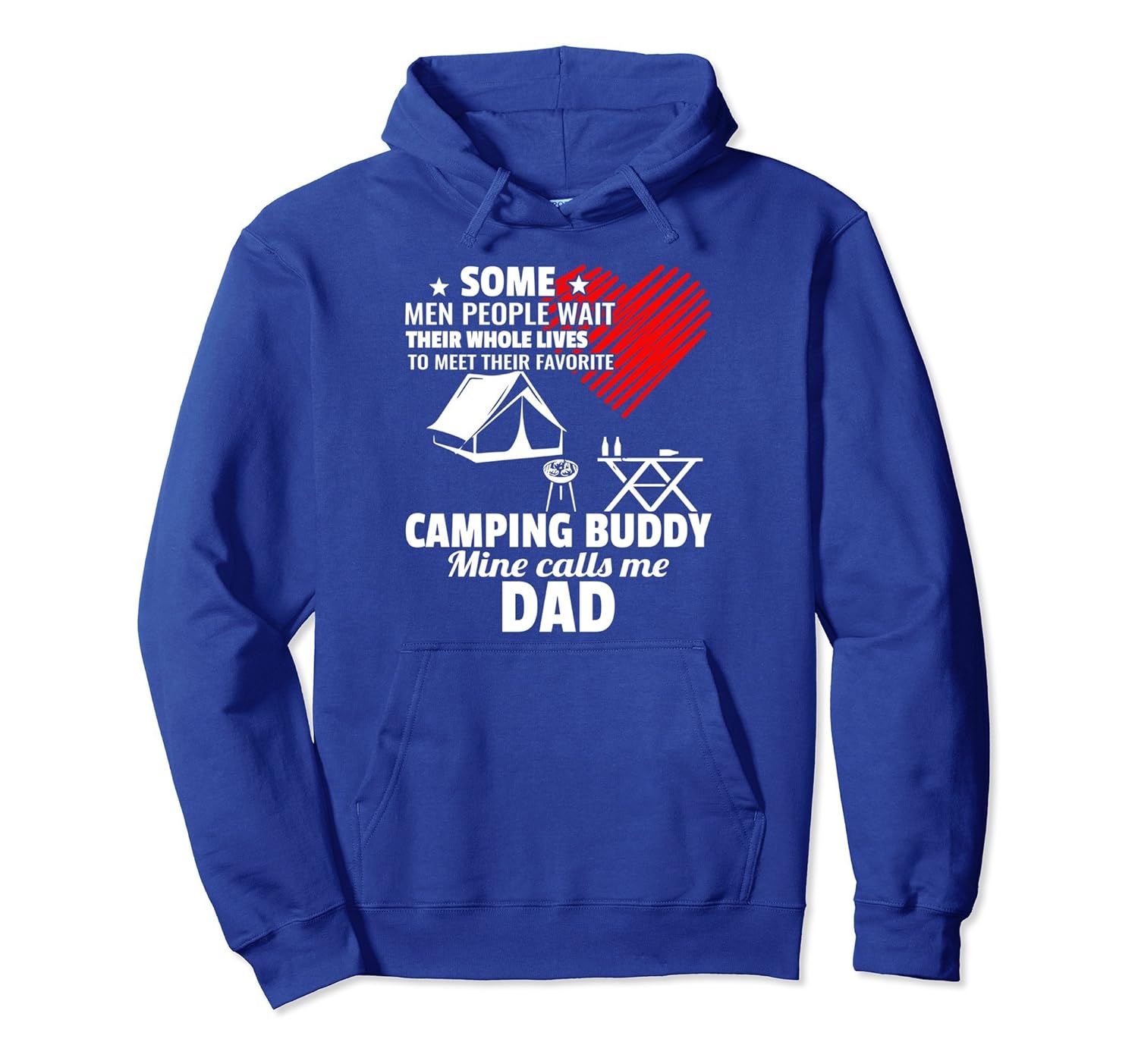 Camping Buddy Mine Calls Me Dad Pullover Hoodie-anz