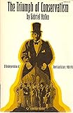The Triumph of Conservatism : A Reinterpretation of American History, 1900-1916