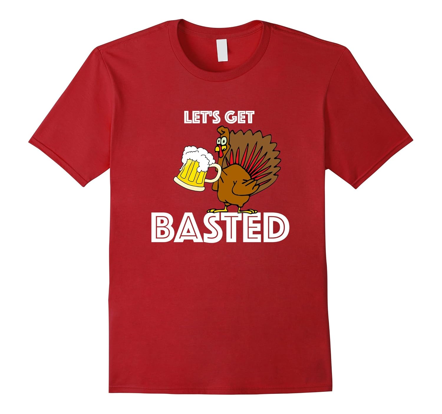 Lets Get Basted Shirt - Thanksgiving Shirt-ANZ