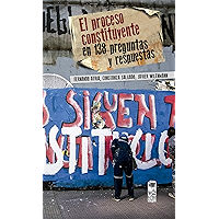 El Proceso Constituyente en 138 preguntas y respuestas (Spanish Edition) book cover