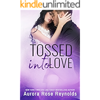 Tossed Into Love (Fluke My Life Book 3)