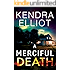 A Merciful Death (Mercy Kilpatrick Book 1)