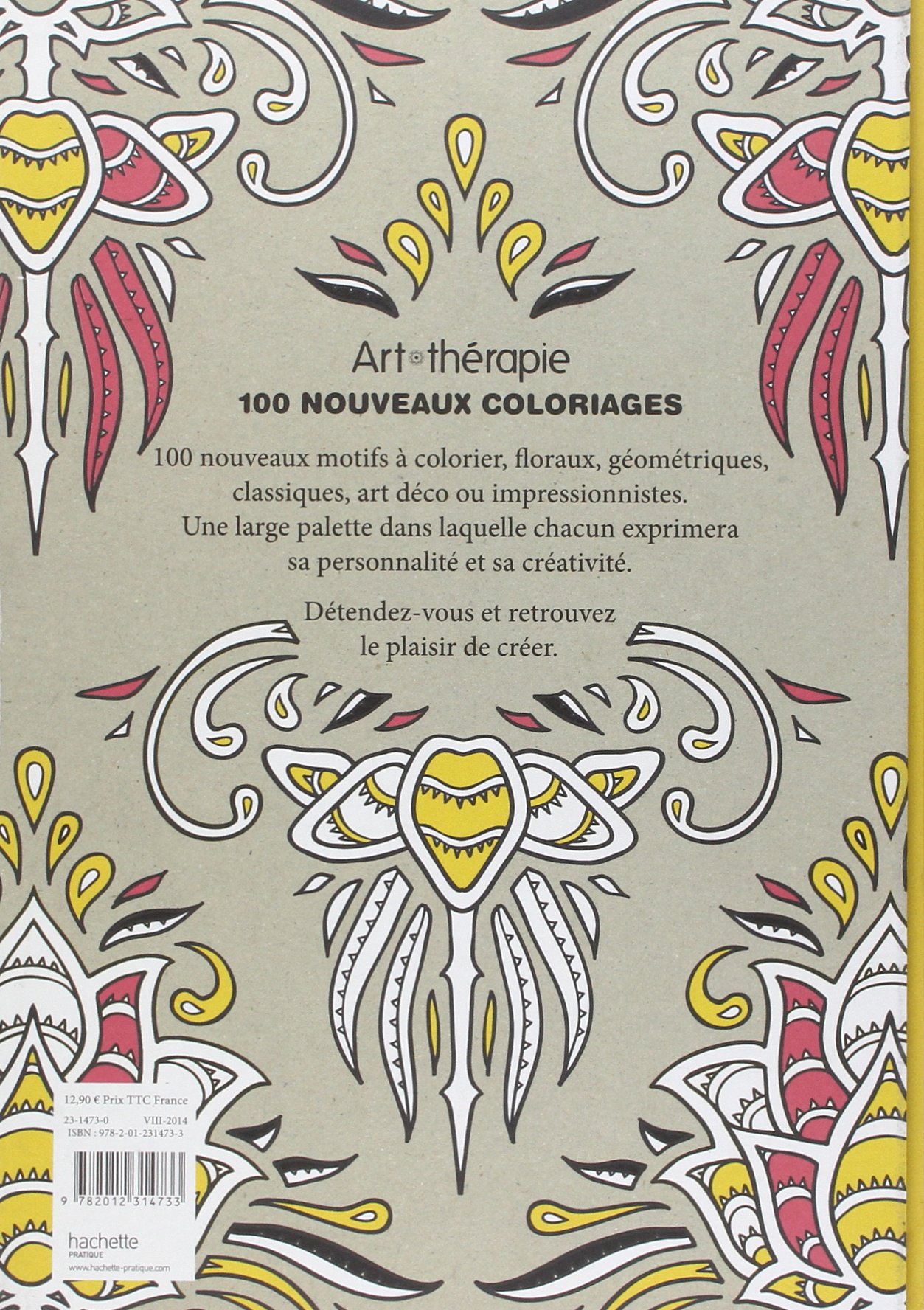 ART THéRAPIE 100 NOUVEAUX COLORIAGES ANTI STRESS Amazon ART THéRAPIE 100 NOUVEAUX COLORIAGES ANTI STRESS Amazon COLLECTIF Books
