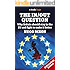 The In/Out Question: Referendum Edition - March 2016: Why Britain should stay in the EU and fight to make it better (Kindle Single)