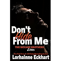 Don't Hide From Me: Luc (The McCabe Brothers Book 4) book cover