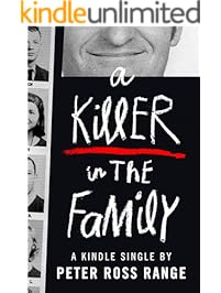 A Killer in the Family (Kindle Single)