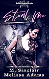 Steal Me (Rebel Hearts Heists Book 1)