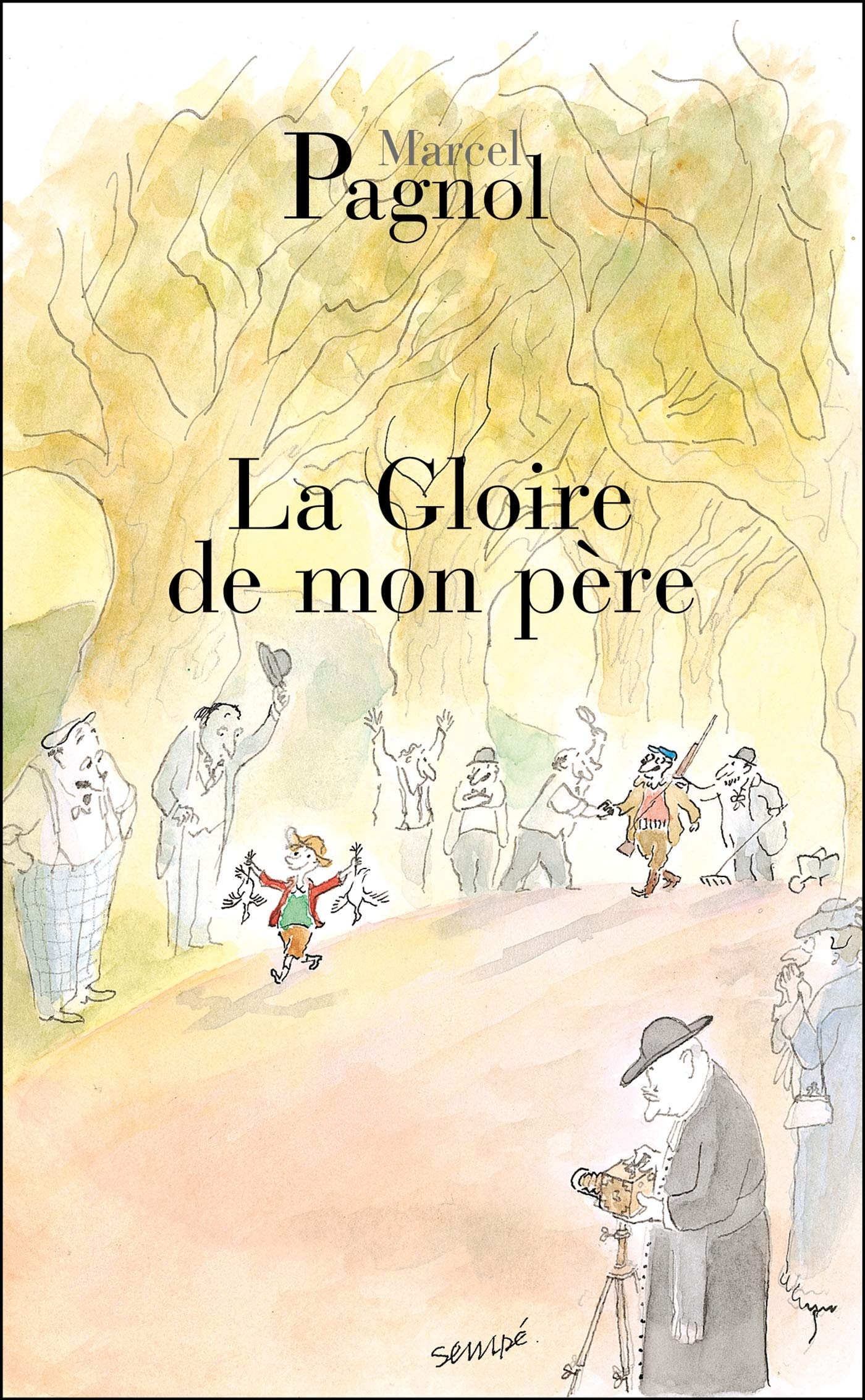 Lis La Gloire De Mon Pere Par Marcel Pagnol Pdf Epub Mobi Ebook Nwhwmplzv Gerqmwilpfllqnu