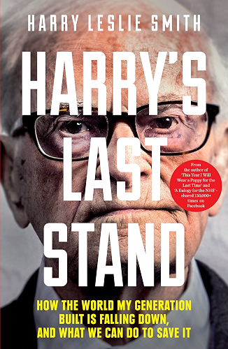 Download Harry's Last Stand: How the world my generation built is falling down, and what we can do to save it (English Edition) PDF