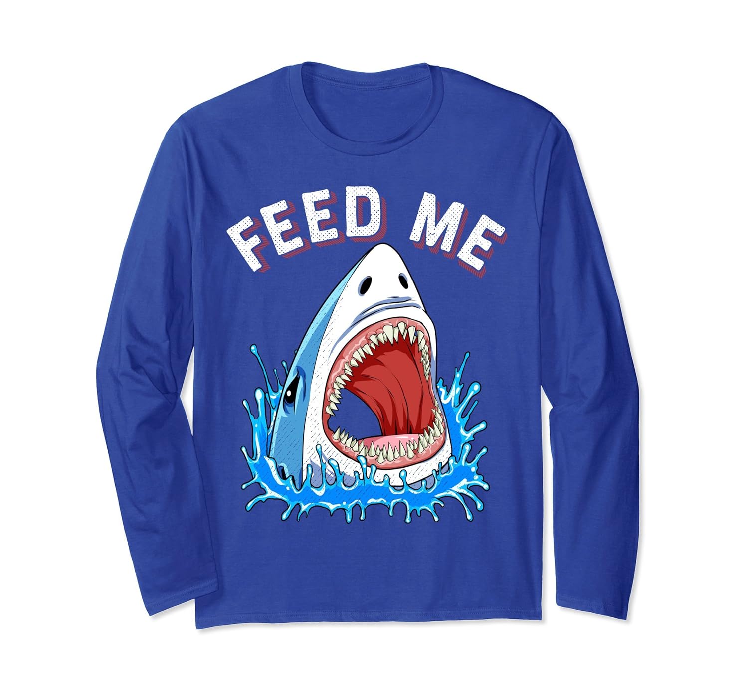 Feed Me with Shark Head T-shirt Lover Jawsome Men Women Gift-ANZ