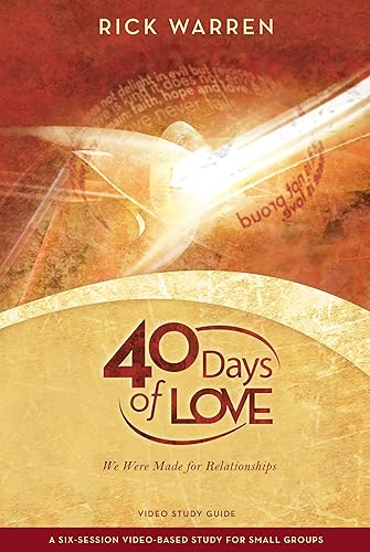 Download 40 Days of Love: We Were Made for Relationships PDF