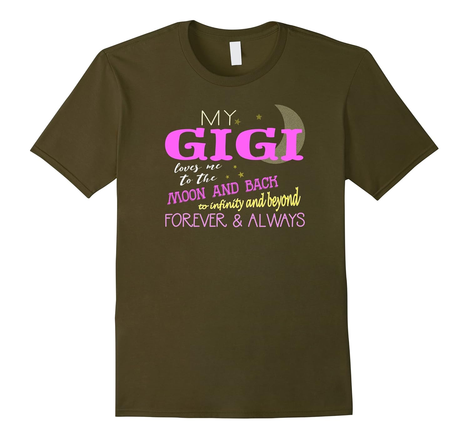 My Gigi Loves Me to the Moon and Back Infinity and T-Shirt-anz