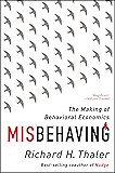 Misbehaving: The Making of Behavioral Economics