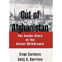 Out of Afghanistan: The Inside Story of the Soviet Withdrawal book cover