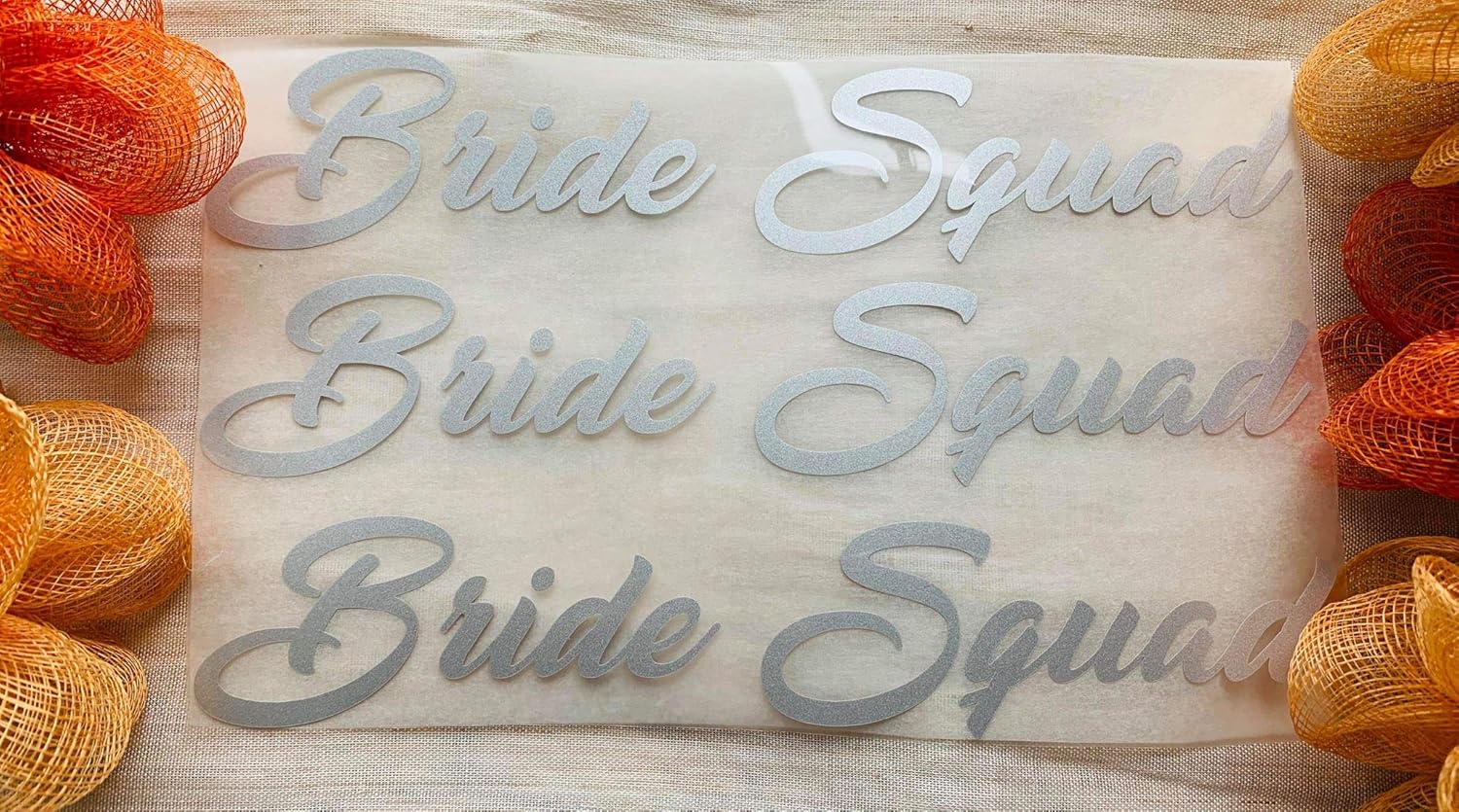 Bride Squad, Bridesmaid, The Bride, Team Bride Iron On T-shirts Transfer Vinyl Wedding Party