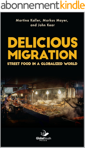 Download Delicious Migration: Street Food in a Globalized World (English Edition) PDF