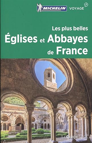 Download Les plus belles églises et abbayes de France Michelin PDF