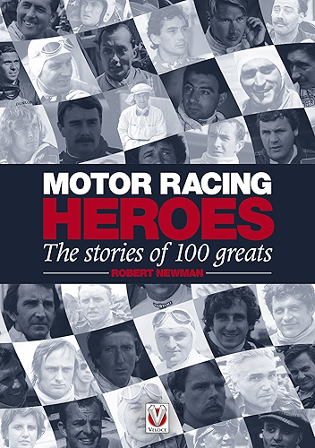 Download Motor Racing Heroes: The Stories of 100 Greats (English Edition) PDF
