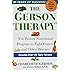 The Gerson Therapy: The Proven Nutritional Program for Cancer and Other Illnesses