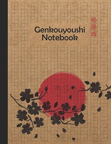 Download Genkouyoushi Notebook: Large Japanese Kanji Practice Journal Workbook Writing Practice Book For Japan Kanji Characters and Kana Scripts Notebook For Students & Beginners PDF