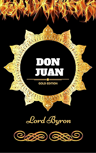 Download Don Juan: By Lord Byron - Illustrated (English Edition) PDF
