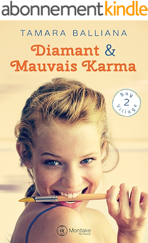 Download Diamant & Mauvais Karma (Bay Village t. 2) PDF