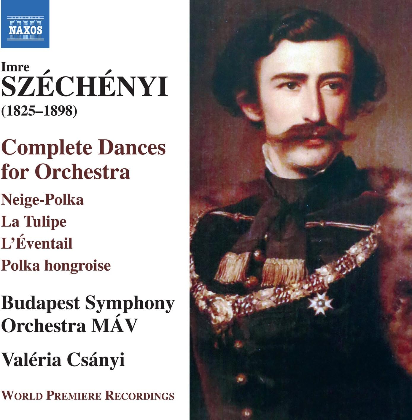 Imre Széchényi: Complete Dances for Orchestra [Budapest Symphony Orchestra MÁV; Valéria Csányi] [Naxos: 8573807]