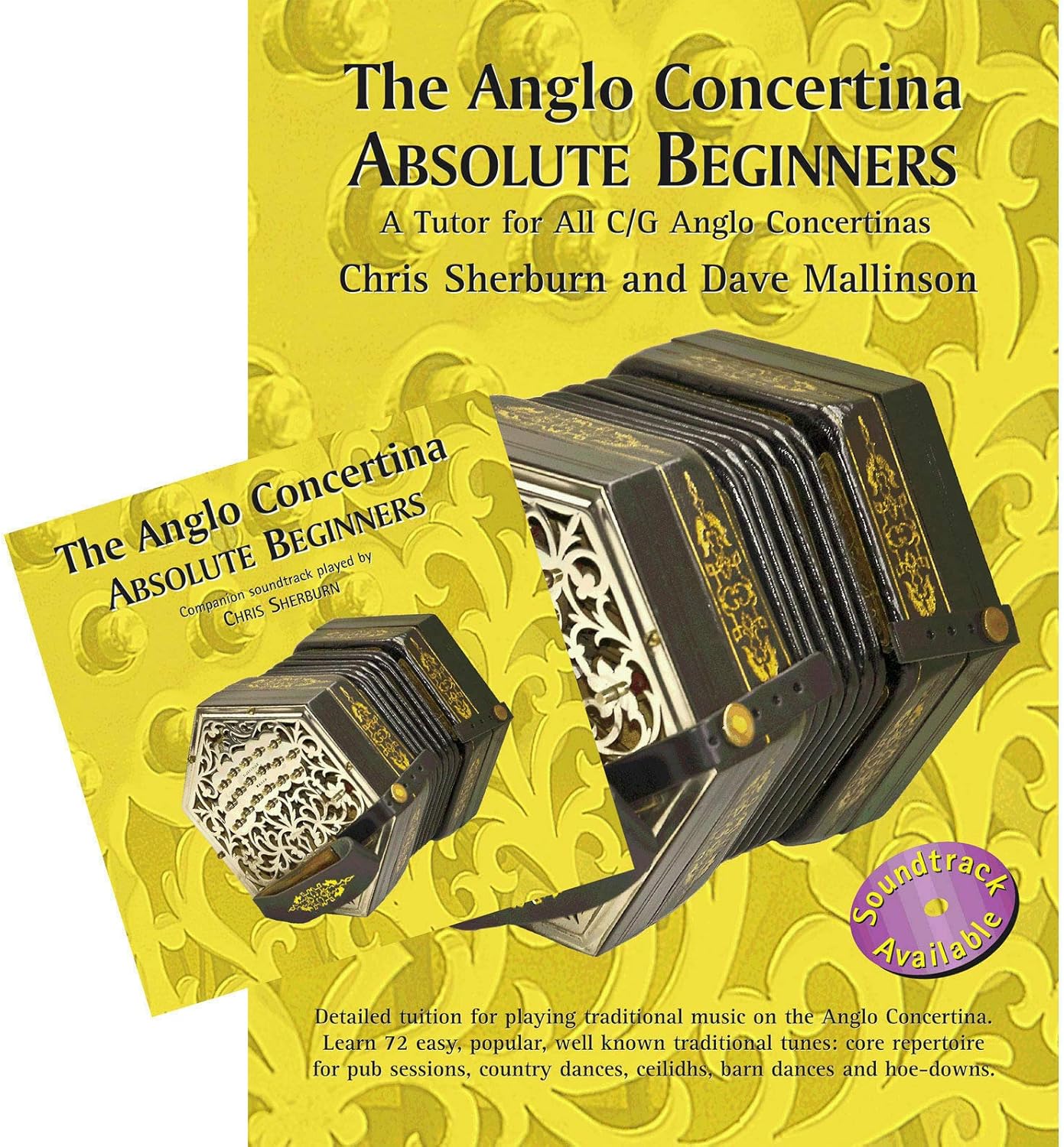 The Anglo Concertina Absolute Beginners Book and CD Package A Tutor for all C/G Anglo