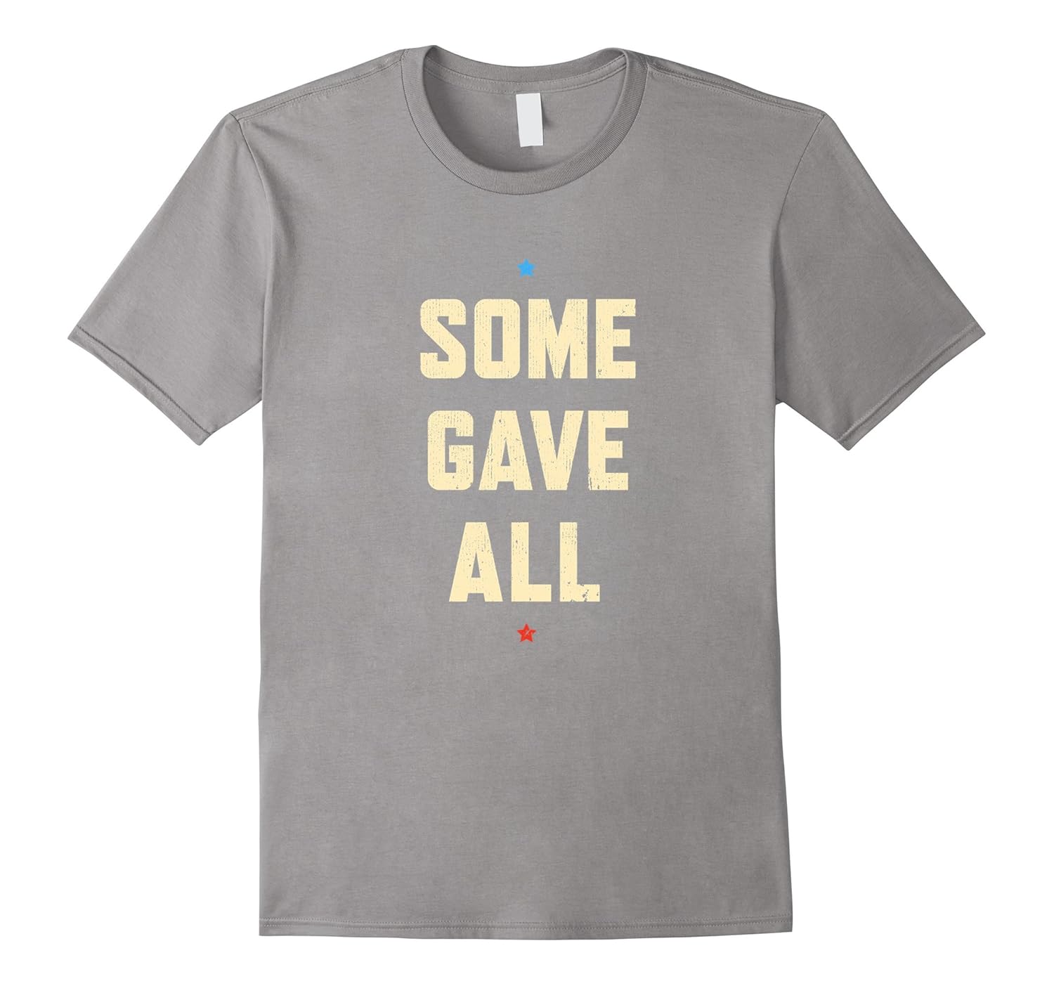 Some Gave All Shirt by Veterans Day Shirts-ANZ