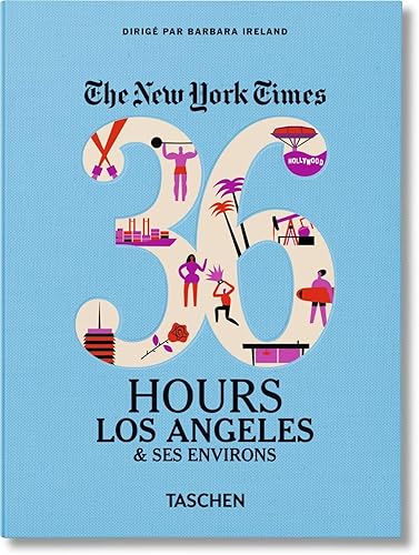 Download The New York Times: 36 Hours, Los Angeles & Beyond PDF