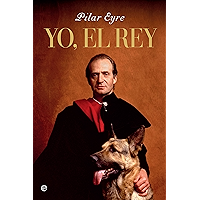 Yo, el Rey (Spanish Edition) book cover