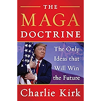 The MAGA Doctrine: The Only Ideas That Will Win the Future book cover
