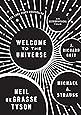 Welcome to the Universe: An Astrophysical Tour