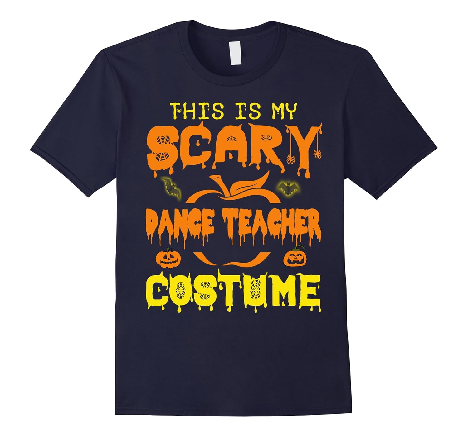 This Is My Scary dance teacher Halloween Costume T-Shirt-ANZ