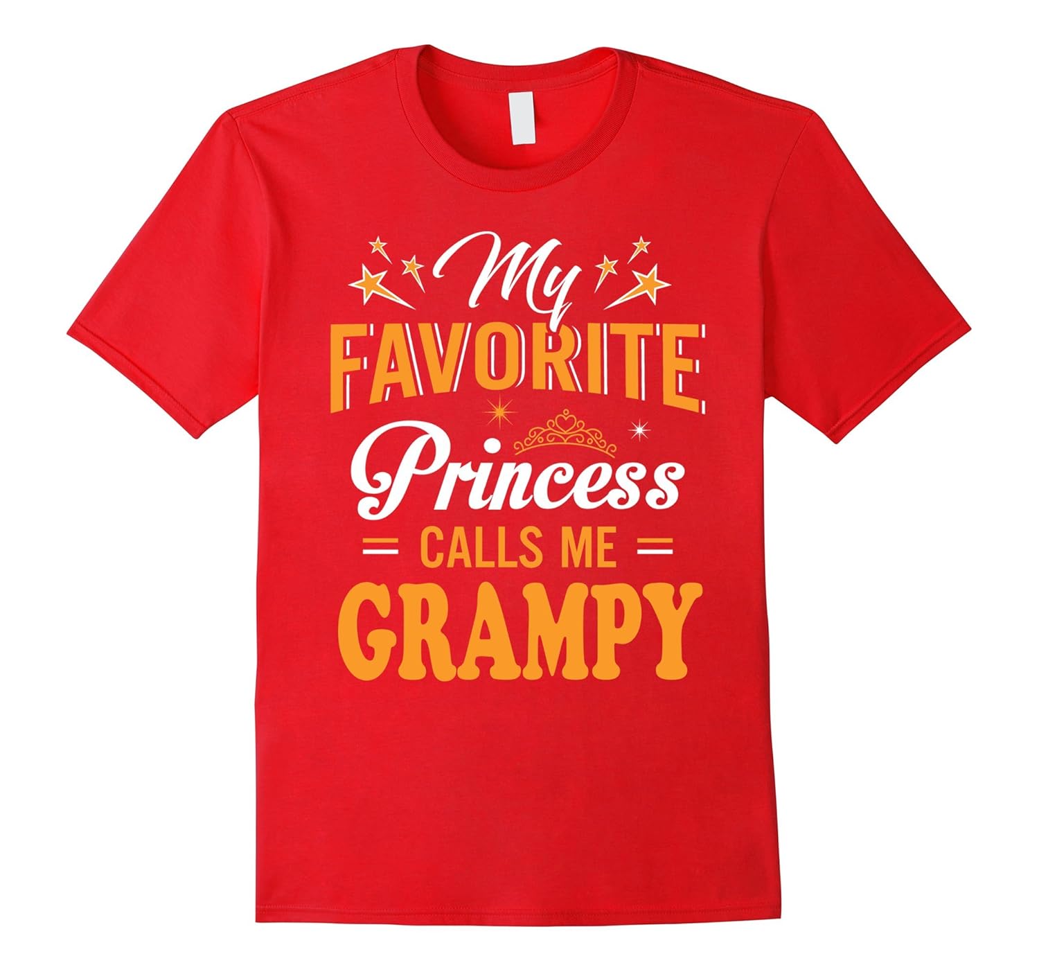 My Favorite Princess Calls Me Grampy T-shirt Family Gift-anz