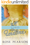 A Lord Undone (The Spinsters Guild Book 5)