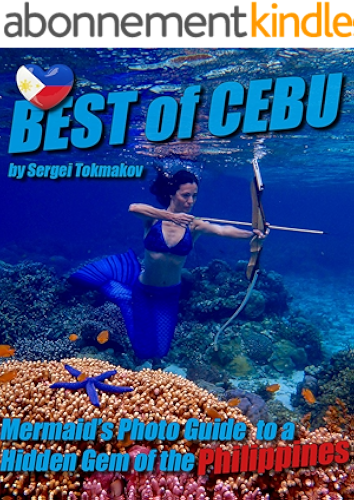 Download Best of Cebu: Mermaid's Photo Guide to a Hidden Gem of the Philippines (Mermaids and Gems Book 2) (English Edition) PDF