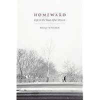 Homeward: Life in the Year After Prison book cover Homeward: Life in the Year After Prison book cover