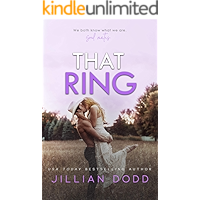 That Ring: A Small Town, Second-Chance Romance (That Boy Book 5) book cover