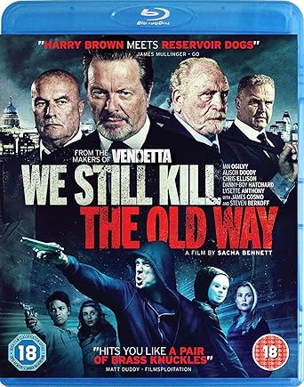 We Still Kill The Old Way Blu Ray Uk Import Amazon De Ian Ogilvy James Cosmo Steven Berkoff Tony Denham Nicky Henson Christopher Ellison Alison Doody Lysette Anthony Sacha Bennett Jonathan Sothcott Ian Ogilvy