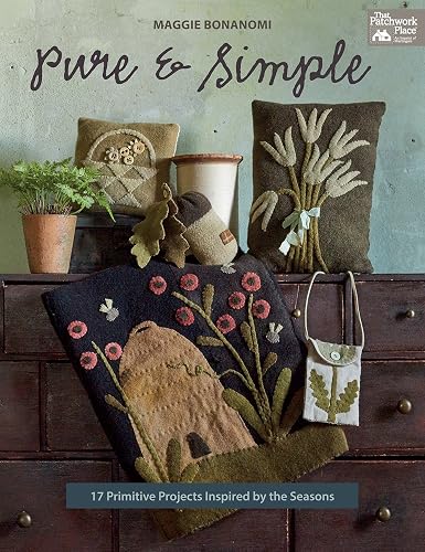 Download Pure & Simple: 17 Primitive Projects Inspired by the Seasons PDF