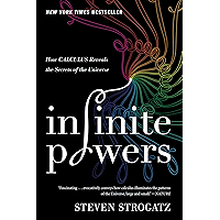 Infinite Powers: How Calculus Reveals the Secrets of the Universe book cover Infinite Powers: How Calculus Reveals the Secrets of the Universe book cover