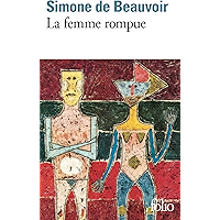 La femme rompue / L'âge de discrétion / Monologue (French Edition) book cover La femme rompue / L'âge de discrétion / Monologue (French Edition) book cover