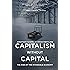 Capitalism without Capital: The Rise of the Intangible Economy