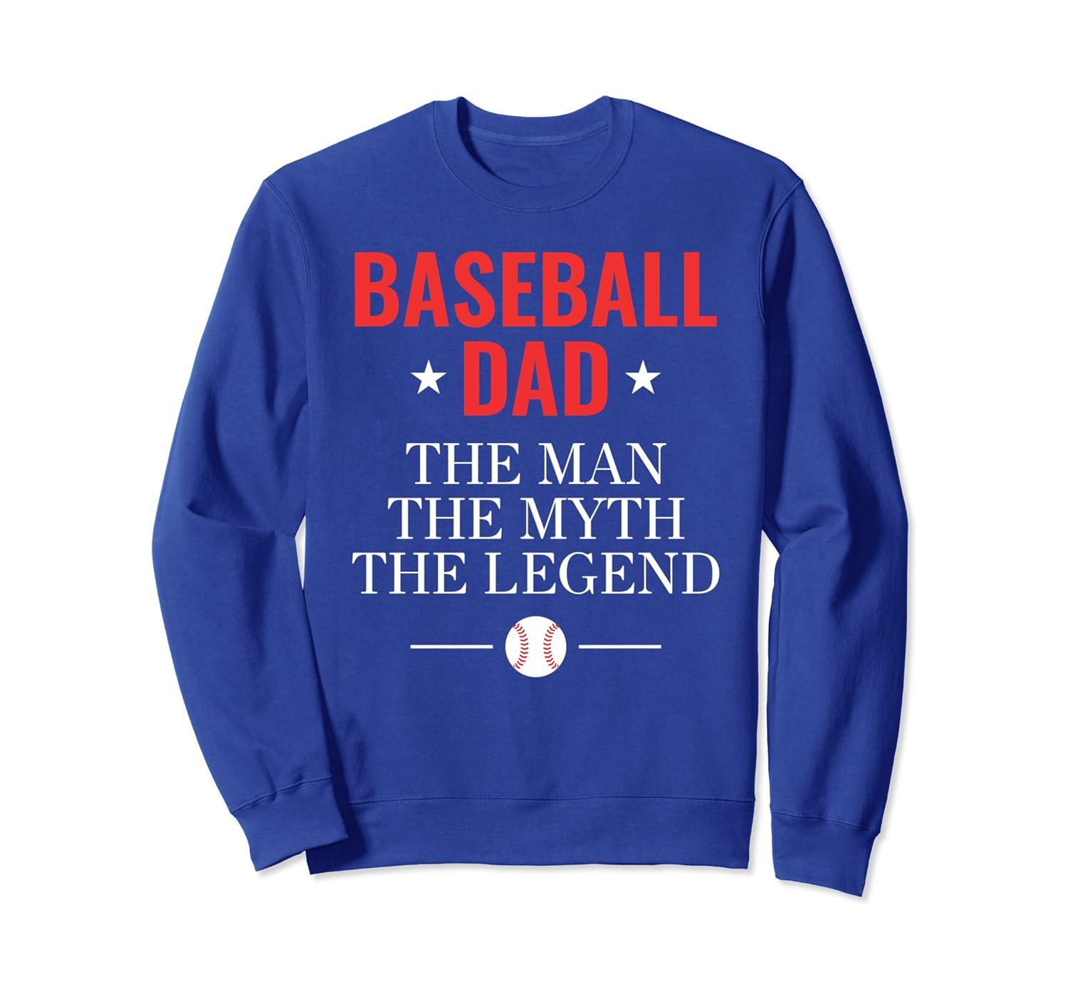 Baseball Dad The Legend Sport Sweatshirt-anz