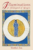 Illuminations of Hildegard of Bingen