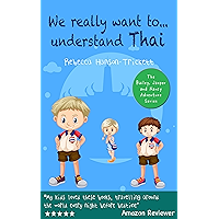 Books for kids: We really want to…understand Thai: (kids books under 5 dollars, new childrens books 2020, new kids books… book cover Books for kids: We really want to…understand Thai: (kids books under 5 dollars, new childrens books 2020, new kids books… book cover