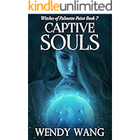 Captive Souls: Witches of Palmetto Point Book 7 book cover