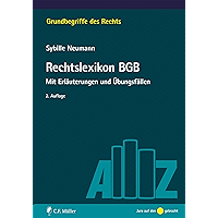 Rechtslexikon BGB: Mit Erläuterungen und Übungsfällen (Grundbegriffe des Rechts) (German Edition) book cover Rechtslexikon BGB: Mit Erläuterungen und Übungsfällen (Grundbegriffe des Rechts) (German Edition) book cover