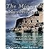 The Minoans and Mycenaeans: The History of the Civilizations that First Developed Ancient Greek Culture